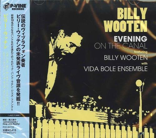 Billy Wooten - Evening on the Canal (1995/2013)