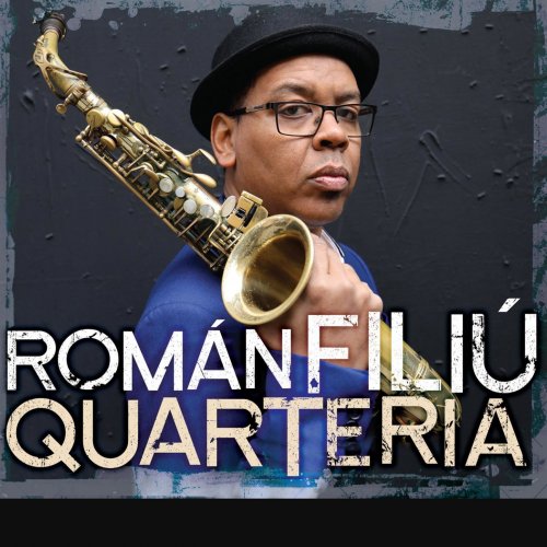 Roman Filiu - Quarteria (2018) [Hi-Res]