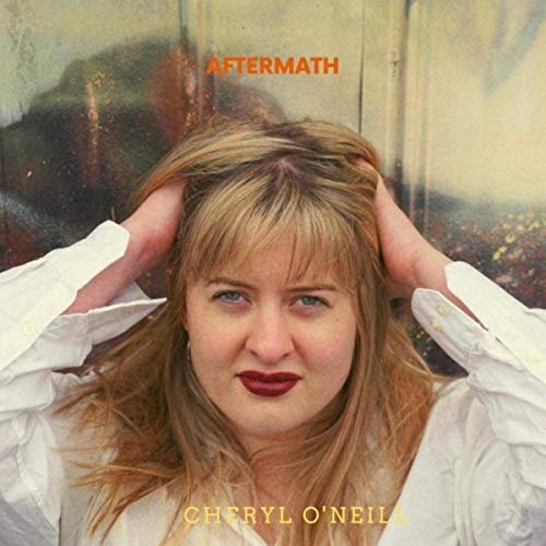 Cheryl O'Neill - Aftermath (2019)