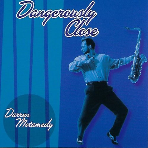 Darren Motamedy - Dangerously Close (1994)