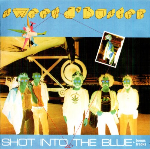 Sweet D'Buster - Shot Into The Blue (Reissue) (1979/2019)