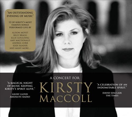 VA - A Concert for Kirsty MacColl (2013) Lossless