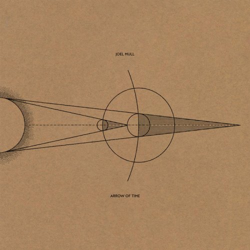 Joel Mull - Arrow of Time (2019)