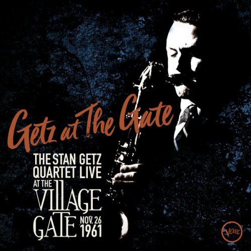 Stan Getz - Getz At The Gate (Live) (Remastered) (2019) [Hi-Res]