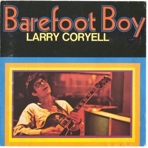 Larry Coryell - Barefoot Boy (2000)