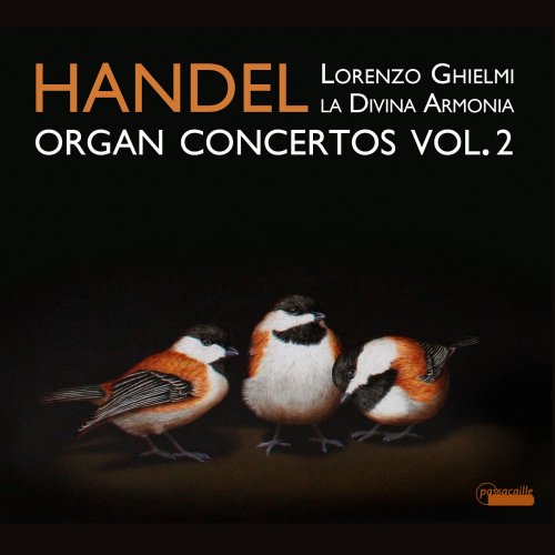 Lorenzo Ghielmi - Georg Friedrich Händel: Organ Concertos, vol. 2 (2012) [Hi-Res]