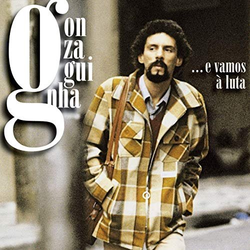 Gonzaguinha, Luiz Gonzaga - E Vamos a Luta (Best Of) (2010)