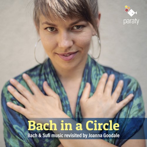 Joanna Goodale - Bach in a Circle (2019) [Hi-Res]