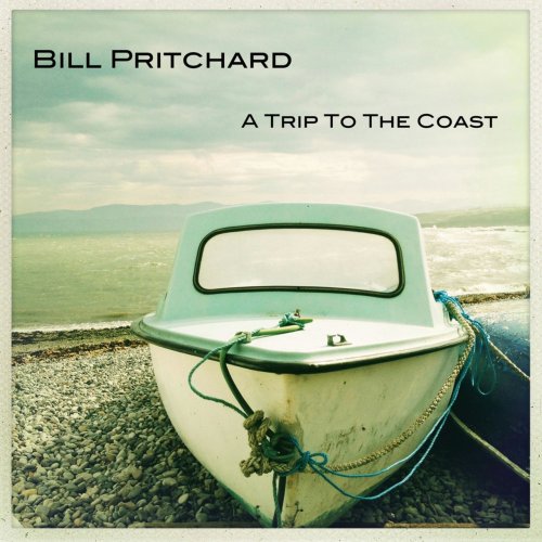 Bill Pritchard - A Trip to the Coast (2014)