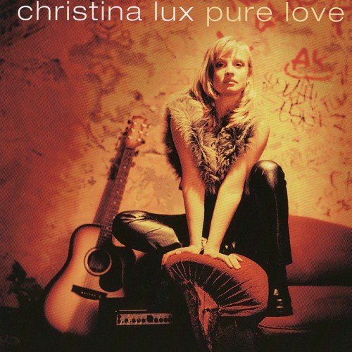 Christina Lux - Pure Love (2001)