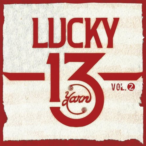 Yarn - Lucky 13, Vol. 2 (2019)