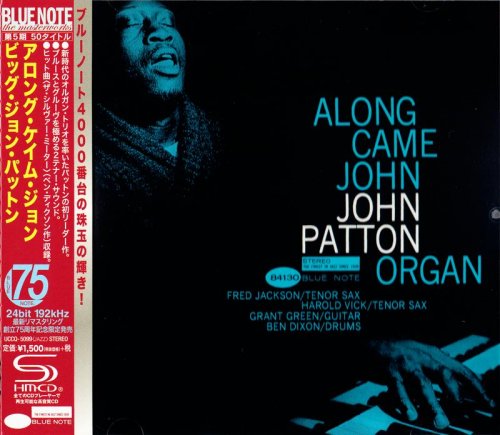 John Patton - Along Came John (1963) [2015 SHM-CD Blue Note 24-192 Remaster]