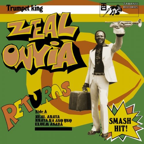 Zeal Onyia - Trumpet King Zeal Onyia Returns (2019) [Hi-Res]