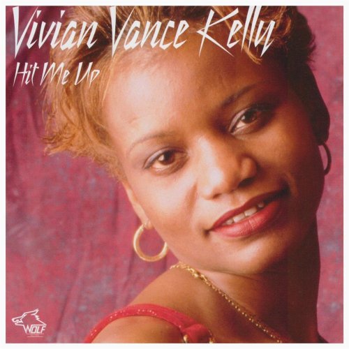 Vivian Vance Kelly - Hit Me Up (2015)
