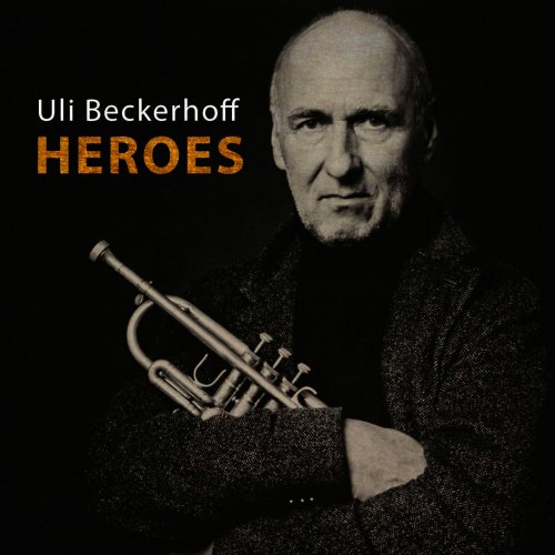 Uli Beckerhoff - Heroes (2015)