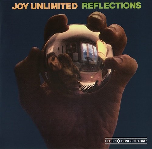 Joy Unlimited - Reflections (Reissue, Remastered) (1973/2007)