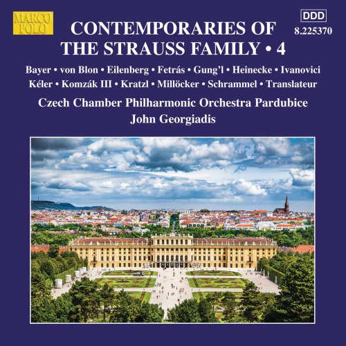 Czech Chamber Philharmonic Orchestra Pardubice - Contemporaries of the Strauss Family, Vol. 4 (2019)