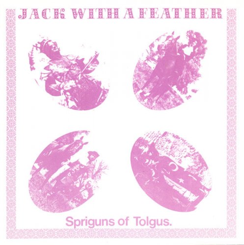 Spriguns Of Tolgus - Jack With A Feather (Reissue) (1975/1992)