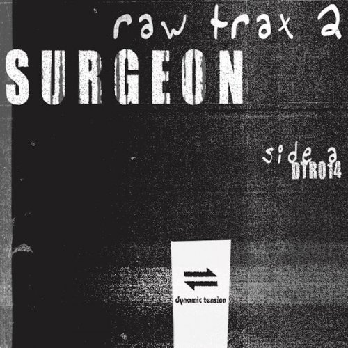 Surgeon - Raw Trax 2 (2019) [Hi-Res]