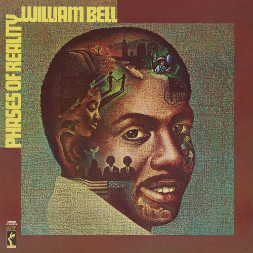William Bell - Phases Of Reality (1972/2019)