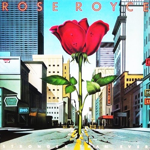 Rose Royce - Stronger Than Ever (1982)