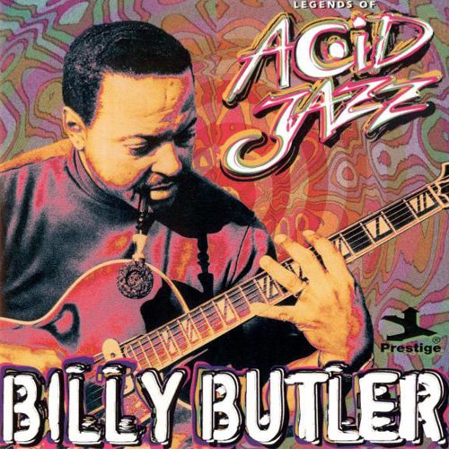 Billy Butler - Legends Of Acid Jazz (1998)