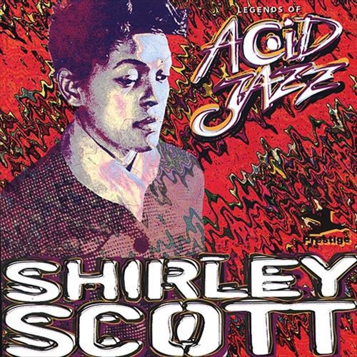 Shirley Scott - Legends Of Acid Jazz (1998)