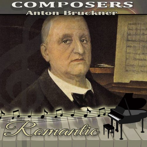 Orquesta Lírica Bellaterra - Anton Bruckner: Composers. Romantic (2019)