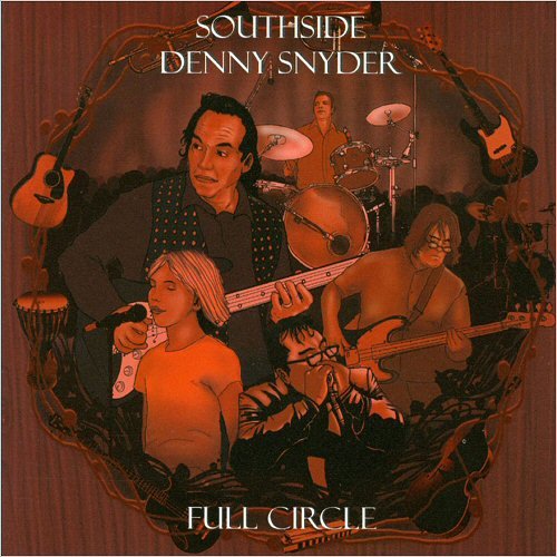 Southside Denny Snyder - Full Circle (2009)
