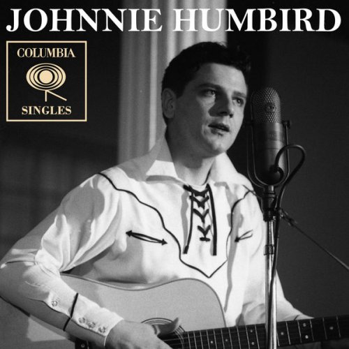 Johnnie Humbird - Columbia Singles (2019) [Hi-Res]