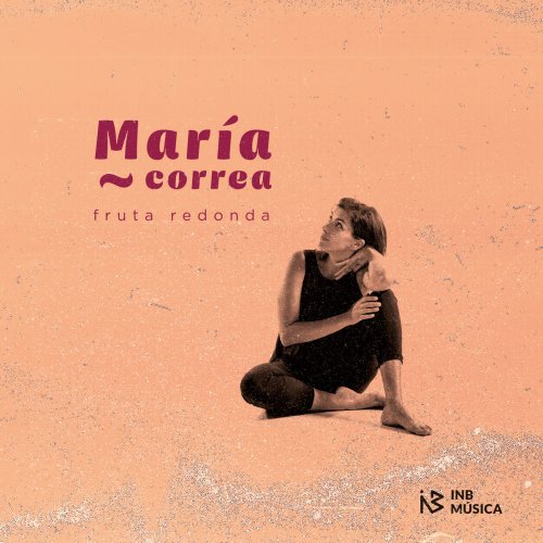 María Correa - Fruta Redonda (2019)