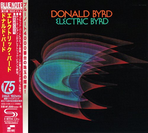Donald Byrd - Electric Byrd (1970) [2015 SHM-CD Blue Note 24-192 Remaster] CD-Rip