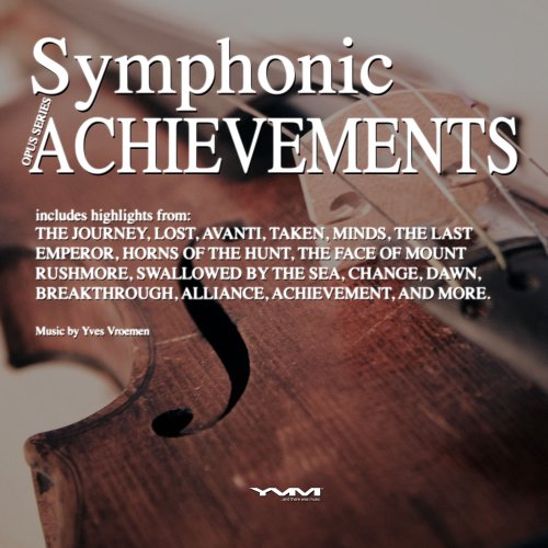 Yves Vroemen - Symphonic Achievements (2019)