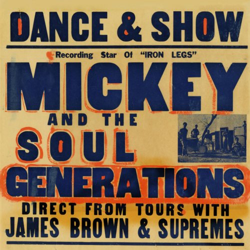 Mickey & The Soul Generation - The Complete Mickey & the Soul Generation (2013)