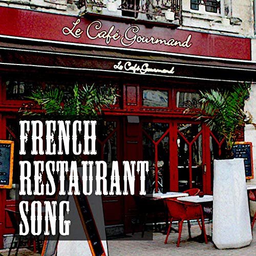 VA - French Resaturant Songs (2019)