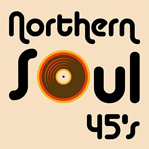 VA - Northern Soul 45's (2019)