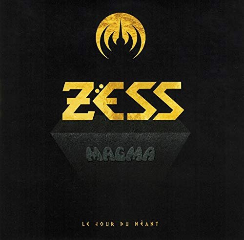 Magma - Zëss (Le Jour De Néant) (2019)