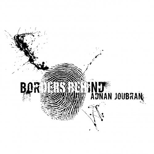 Adnan Joubran - Borders Behind (2014) [Hi-Res]