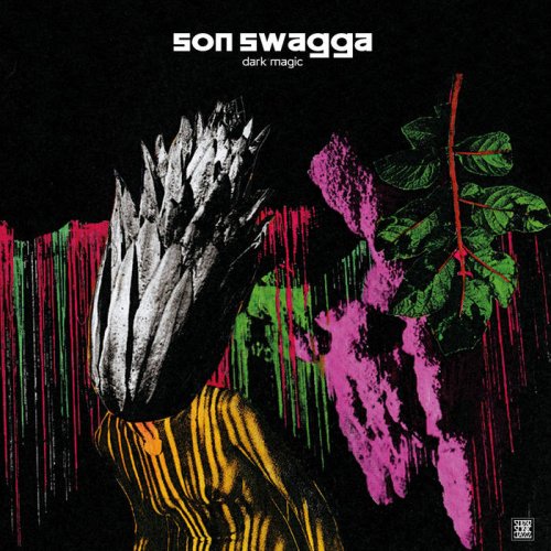 Son Swagga - Dark Magic (2019) [FLAC]