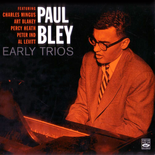 Paul Bley - Early Trios (1953-1954)