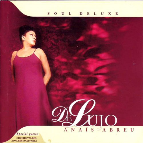 Anais Abreu - De Lujo (Soul Deluxe) (2016)