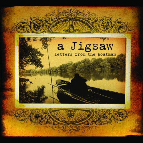 A Jigsaw - Letters from the Boatman (2007)