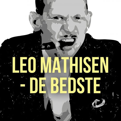 Leo Mathisen - Leo Mathisen - De Bedste (2019)