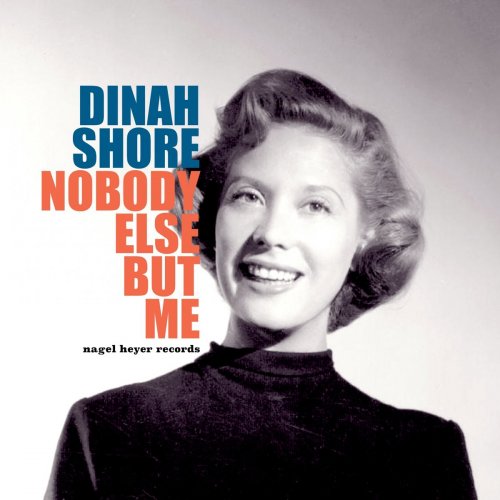 Dinah Shore - Nobody Else but Me (2015)