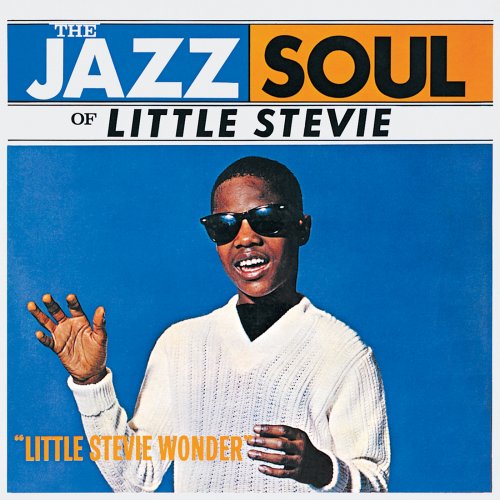 Stevie Wonder - The Jazz Soul of Little Stevie [Remastered] (1962/2015)