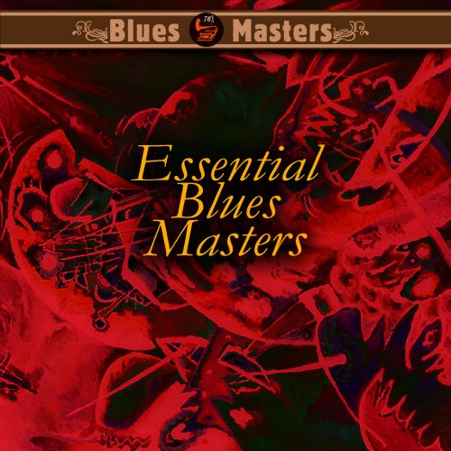 Various Artists - Essential Blues Masters (2009) flac
