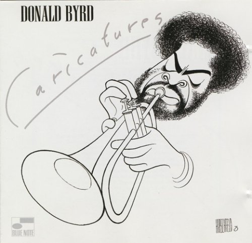 Donald Byrd - Caricatures (1976/2003)