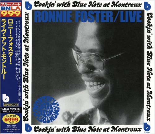 Ronnie Foster - Live: Cookin' With Blue Note At Montreux (1973) [2013 BNLA Series 24-bit Remaster]