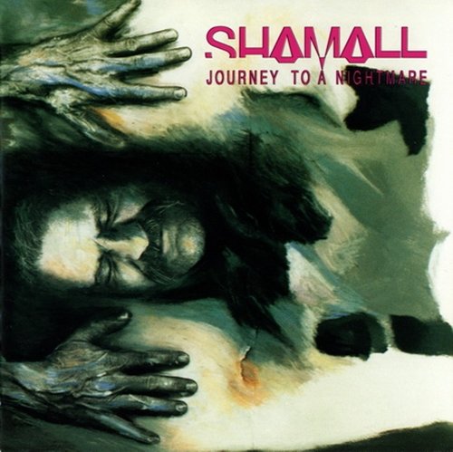 Shamall - Journey To A Nightmare (1989)