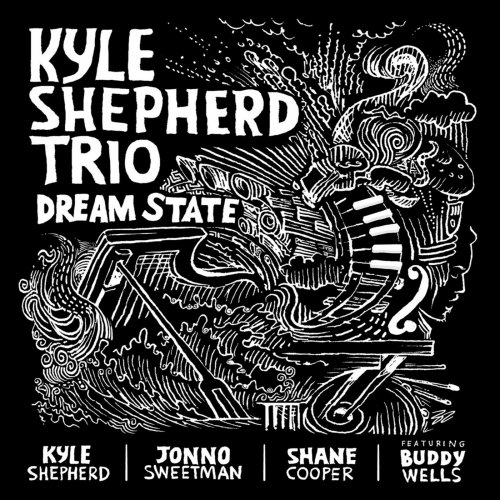 Kyle Shepherd Trio - Dream State (2014)